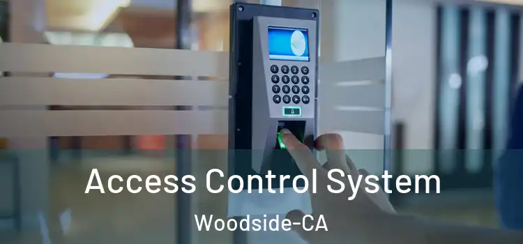 Access Control System Woodside-CA