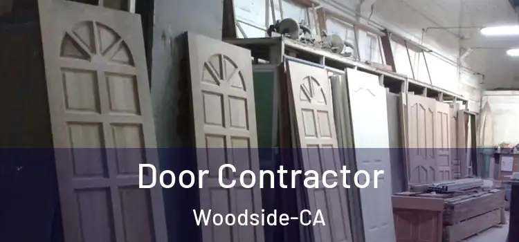  Door Contractor Woodside-CA