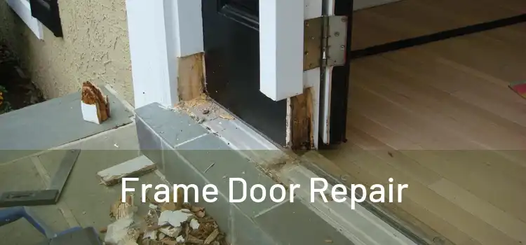  Frame Door Repair 